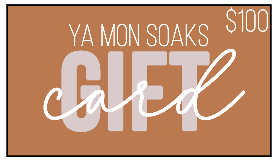 Ya Mon Soaks E-Gift Card